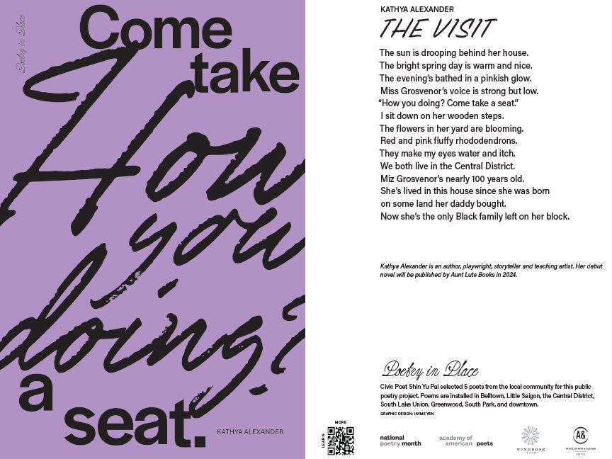 Postcard front has a typographic design of a quote from the poem against a lilac background. The back has the full poem and this bio: Kathya Alexander is an author, playwright, storyteller, and teaching artist. Her debut novel will be published by Aunt Lute Books in 2024.