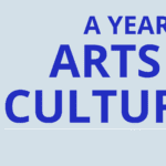 Grey-blue background with dark blue text that reads "A Year in arts and culture" and white text that reads "2024" with the ARTS logo