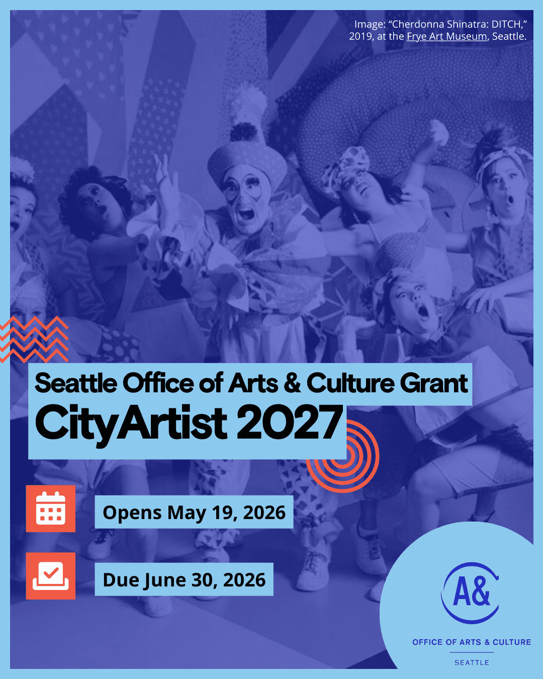 A group of people dressed as clowns dramatically stretch their arms out towards the camera. Text reads "City Artist 2027, Opens May 19, 2026, Due June 30, 2026."
