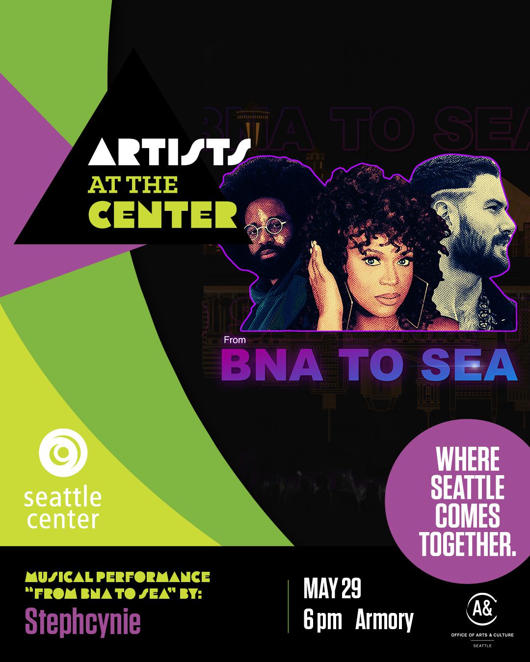 Three photos of Black adults with text underneath reading "BNA to SEA." Surrounding overlaid text reads "Artists at the Center, musical performance by Stephcynie."