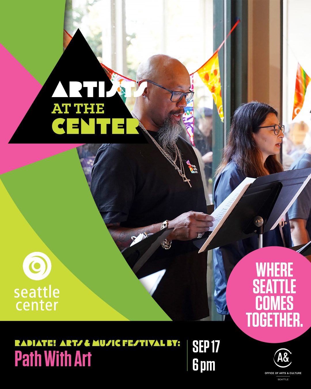 A man and woman sing from music sheets. Overlaid graphic text reads "Artists at the Center. Radiate! Arts and Music Festival by Path with Art. September 17, 6 PM."