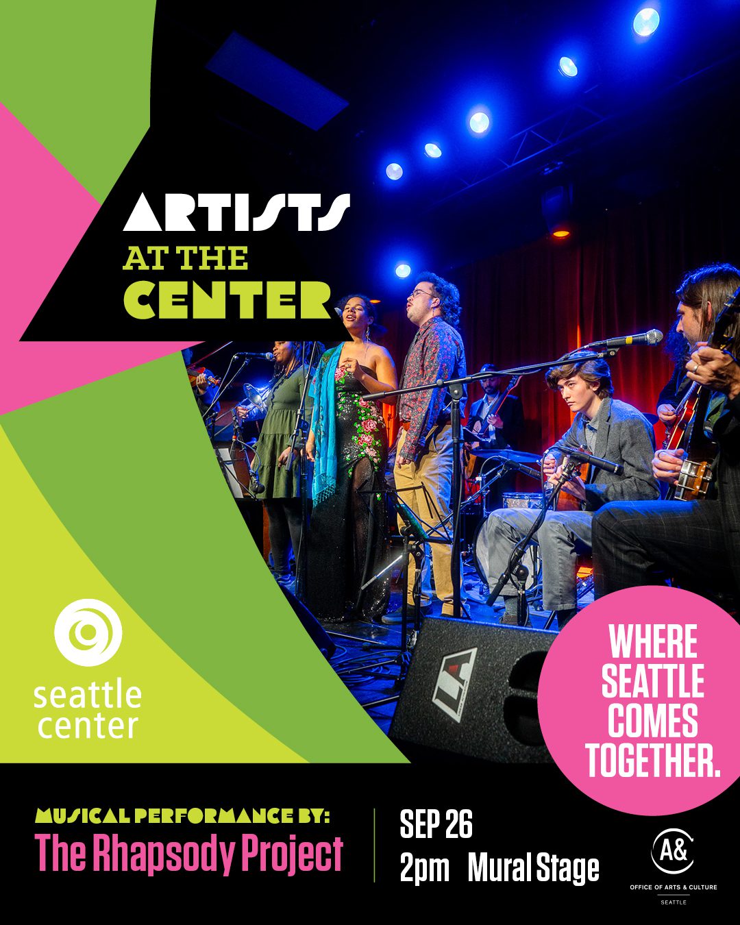 A group of singers and musicians performing on a stage. Overlaid graphic text reads "Artists at the Center. Musical performance by The Rhapsody Project. September 26, 2 PM."